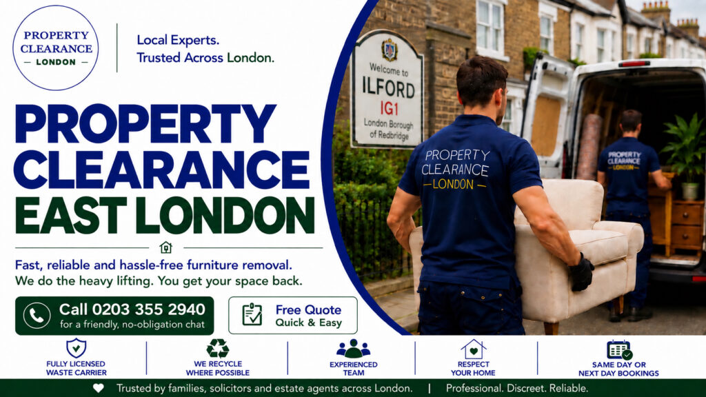 Probate House Clearance Services in East London